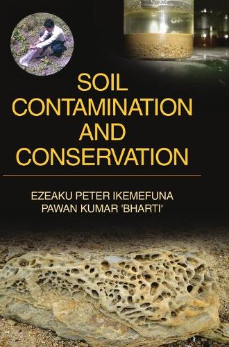 Soil Contamination and Conservation (Hardback)