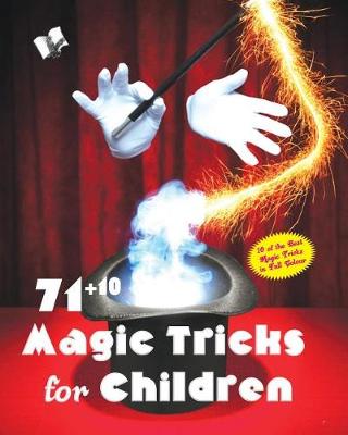 71+10 Magic Tricks for Children (Paperback)