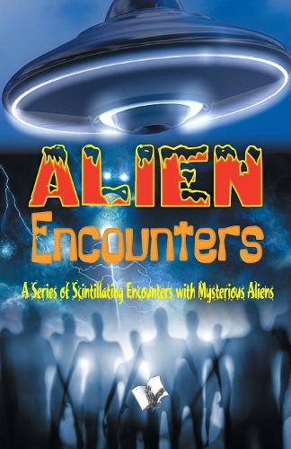 Alien Encounters (Paperback)