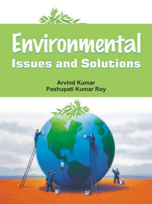 Environmental Issues and Solutions (Hardback)