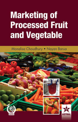 Marketing of Processed Fruit and Vegetable (Hardback)