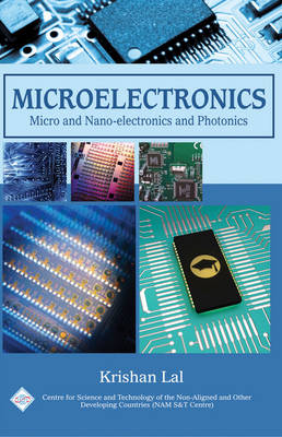 Microelectronics: Micro and Nanoelectronics and Photonics/Nam S&T Centre (Hardback)