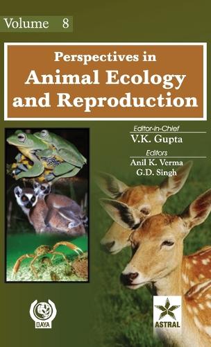 Perspectives in Animal Ecology and Reproduction Vol. 8 (Hardback)