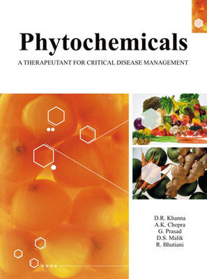 Phytochemicals: a Therapeutant for Critical Disease Management (Hardback)