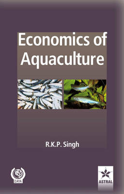 Economics of Aquaculture (Hardback)