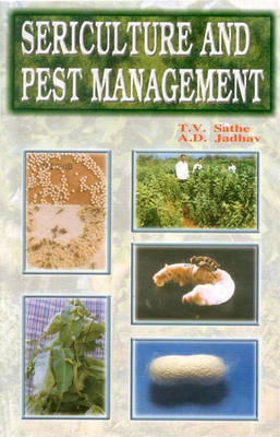 Sericulture and Pest Management (Hardback)