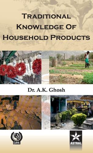 Traditional Knowledge of Household Products (Hardback)