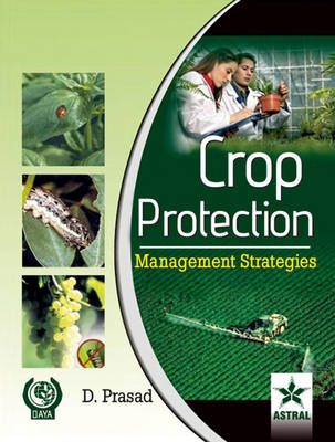 Crop Protection: Management Strategies (Hardback)