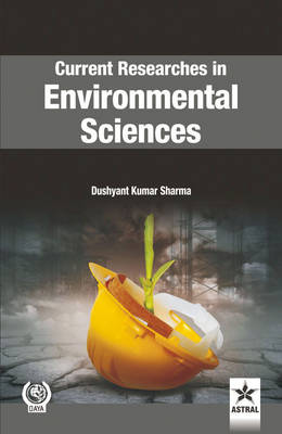 Current Researches in Environmental Sciences (Hardback)