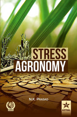 Stress Agronomy (Hardback)