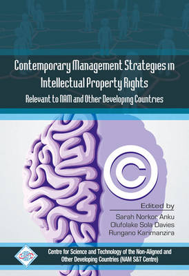 Contemporary Management Strategies in Intellectual Property Rights(Ipr) Relevent to Nam and Other Developing Countries (Hardback)