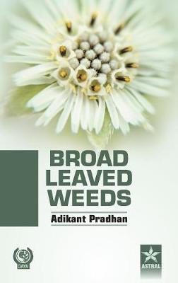 Broad Leaved Weeds (Hardback)