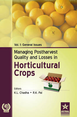 Managing Postharvest Quality and Losses in Horticultural Crops in 3 Vols (Hardback)