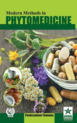Modern Methods in Phytomedicine (Hardback)