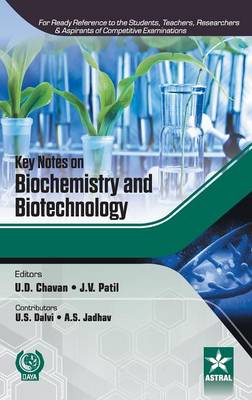 Key Notes on Biochemistry and Biotechnology (Hardback)
