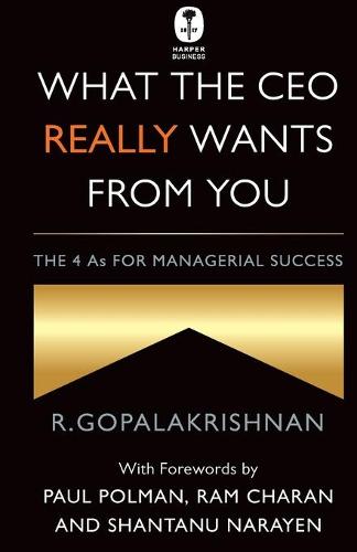 What the CEO Really Wants from You (Paperback)