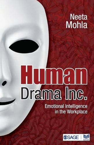 Human Drama Inc.: Emotional Intelligence in the Workplace (Paperback)