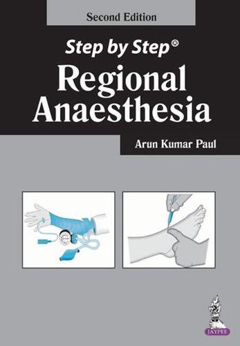 Step by Step: Regional Anaesthesia - Step by Step (Paperback)
