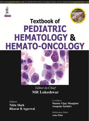 Textbook Of Pediatric Hematology & Hemato-Oncology By MR Lokeshwar ...