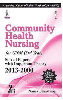 Community Health Nursing-II for GNM (3rd Year) (Paperback)