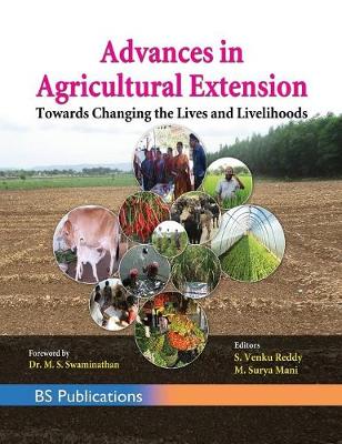 Advances in Agricultural Extension Towards Changing the Lives and Livelihoods (Hardback)