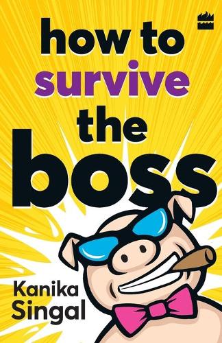 How to Survive the Boss (Paperback)