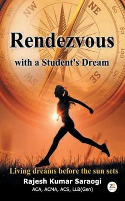 Rendevous with a Student's Dream (Paperback)