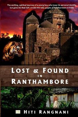 Lost & Found in Ranthambore (Paperback)