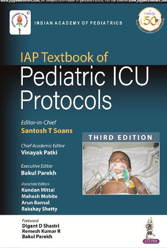 IAP Textbook of Pediatric ICU Protocols (Paperback)