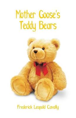 Mother Goose's Teddy Bears (Paperback)