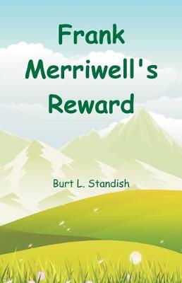 Frank Merriwell's Reward (Paperback)