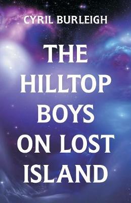 The Hilltop Boys on Lost Island (Paperback)