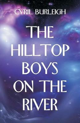 The Hilltop Boys on the River (Paperback)