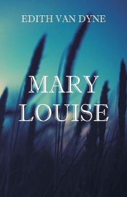 Mary Louise (Paperback)