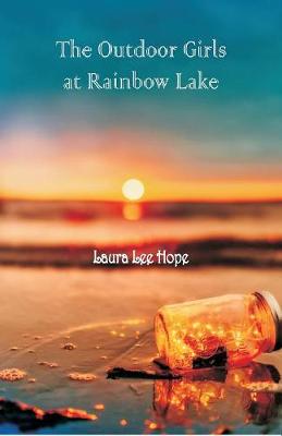 The Outdoor Girls at Rainbow Lake (Paperback)