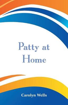 Patty at Home (Paperback)
