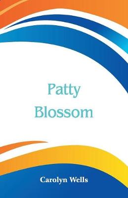 Patty Blossom (Paperback)