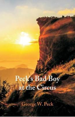 Peck's Bad Boy at the Circus (Paperback)