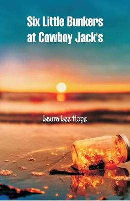Six Little Bunkers at Cowboy Jack's (Paperback)