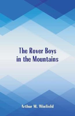 The Rover Boys in the Mountains (Paperback)