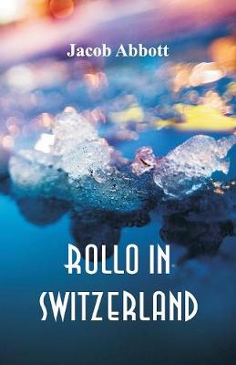 Rollo in Switzerland (Paperback)