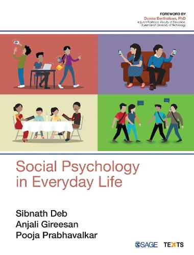 Social Psychology in Everyday Life (Paperback)