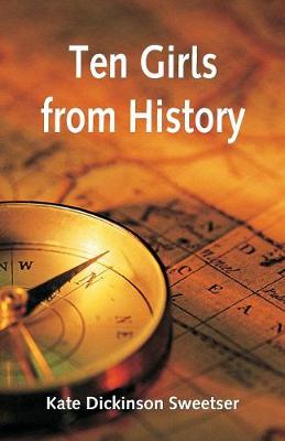 Ten Girls from History (Paperback)