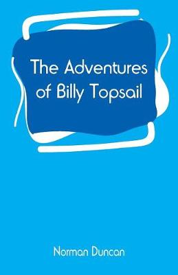 The Adventures of Billy Topsail (Paperback)