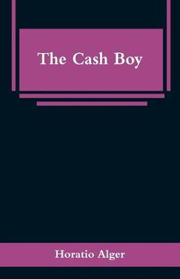 The Cash Boy (Paperback)