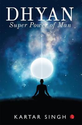 dhyan: Superpower of Man (Paperback)