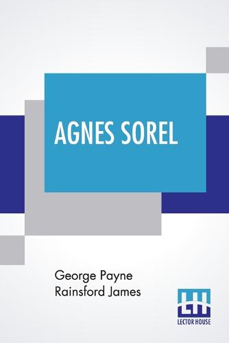 Agnes Sorel (Paperback)