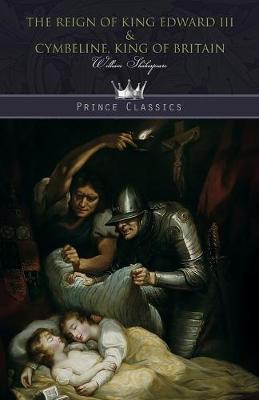 The Reign of King Edward III & Cymbeline, King of Britain (Paperback)