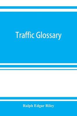 Traffic glossary (Paperback)