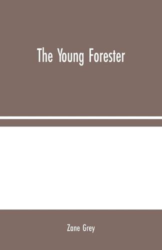 The Young Forester (Paperback)